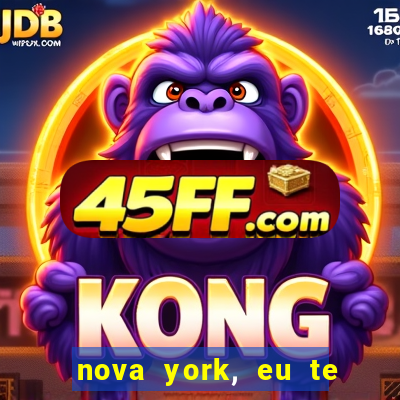 nova york, eu te amo filme completo dublado
